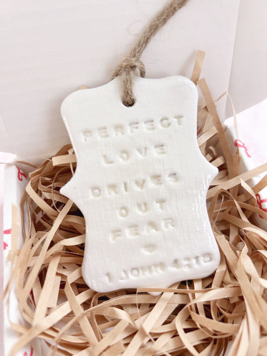 Perfect Love Drives Out Fear | There is No Fear in Love | Handmade Ceramics | Christian Gift